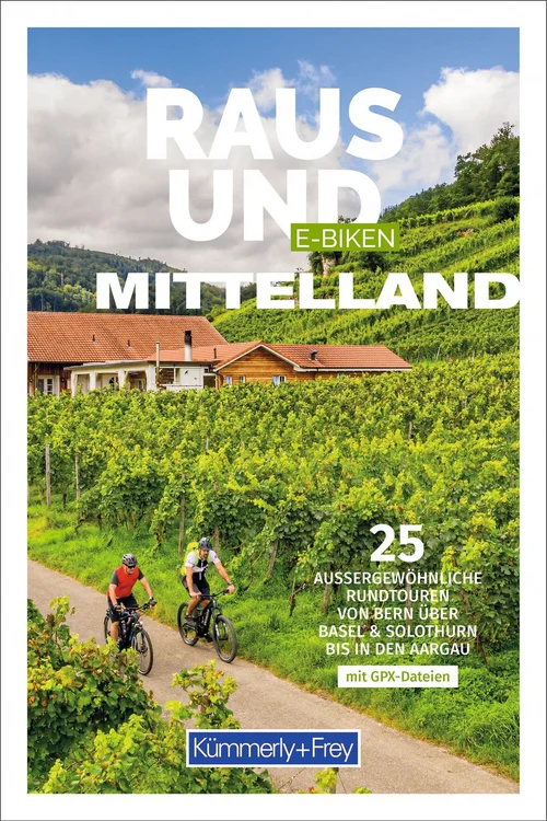 Suisse, Mittelland, Guide E-Bike Raus und E-Biken Suisse, Mittelland, Guide E-Bike Raus und E-Biken