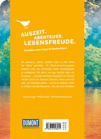 52 kleine & große Eskapaden – Wochenenden in Deutschland 52 kleine & große Eskapaden – Wochenenden in Deutschland