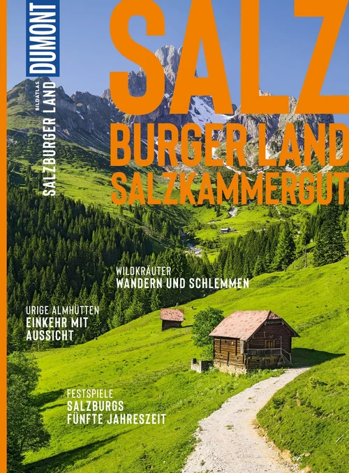 DUMONT Bildatlas Salzburger Land DUMONT Bildatlas Salzburger Land