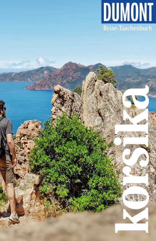 DUMONT Reise-Taschenbuch Reiseführer Korsika DUMONT Reise-Taschenbuch Reiseführer Korsika