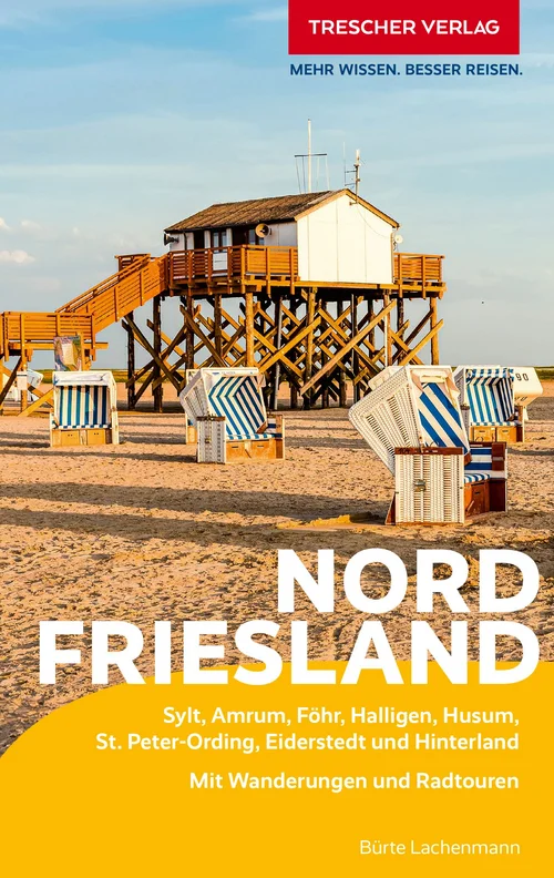 TRESCHER Reiseführer Nordfriesland TRESCHER Reiseführer Nordfriesland
