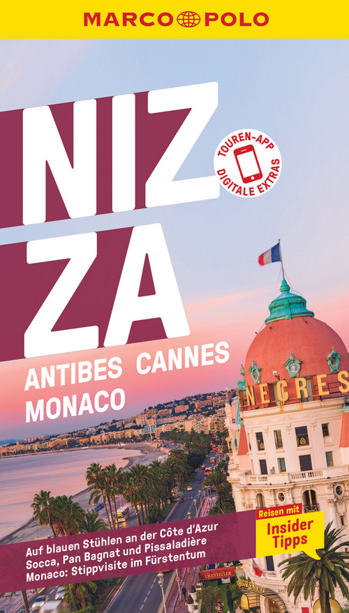 MARCO POLO Reiseführer Nizza, Antibes, Cannes, Monaco