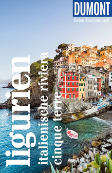 DUMONT Reise-Taschenbuch Reiseführer Ligurien, Italienische Riviera, Cinque Terre