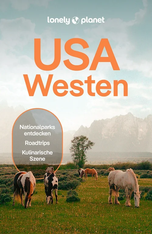 LONELY PLANET Reiseführer USA Westen LONELY PLANET Reiseführer USA Westen