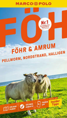 MARCO POLO Reiseführer Föhr, Amrum, Pellworm, Nordstrand, Halligen