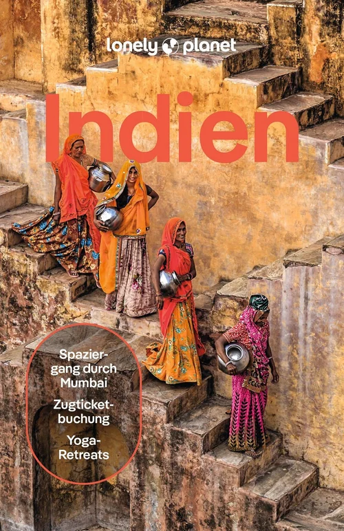 LONELY PLANET Reiseführer Indien LONELY PLANET Reiseführer Indien