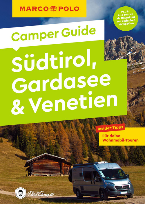 MARCO POLO Camper Guide Südtirol, Gardasee & Venetien