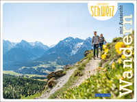 Switzerland, hiking with a view, hiking guide Erlebnis Schweiz, german edition