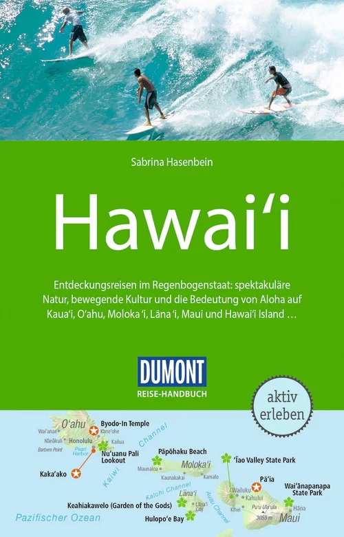 DUMONT Reise-Handbuch Reiseführer Hawaii DUMONT Reise-Handbuch Reiseführer Hawaii
