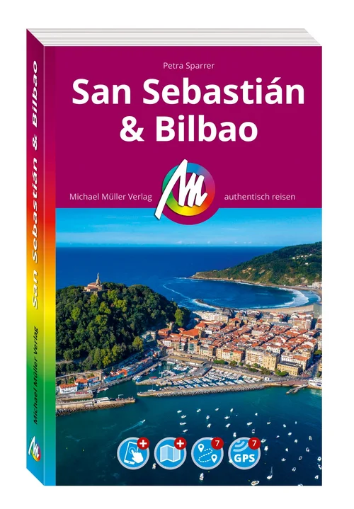 MICHAEL MÜLLER Reiseführer San Sebastián & Bilbao MM-City MICHAEL MÜLLER Reiseführer San Sebastián & Bilbao MM-City