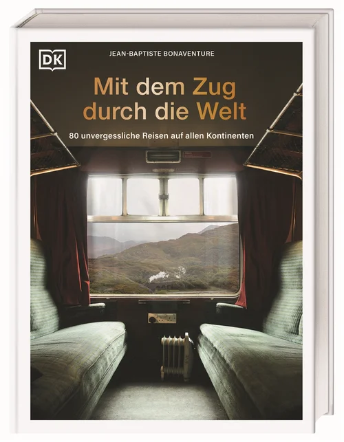 Mit dem Zug durch die Welt Mit dem Zug durch die Welt