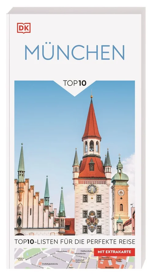 Top10 Reiseführer München Top10 Reiseführer München