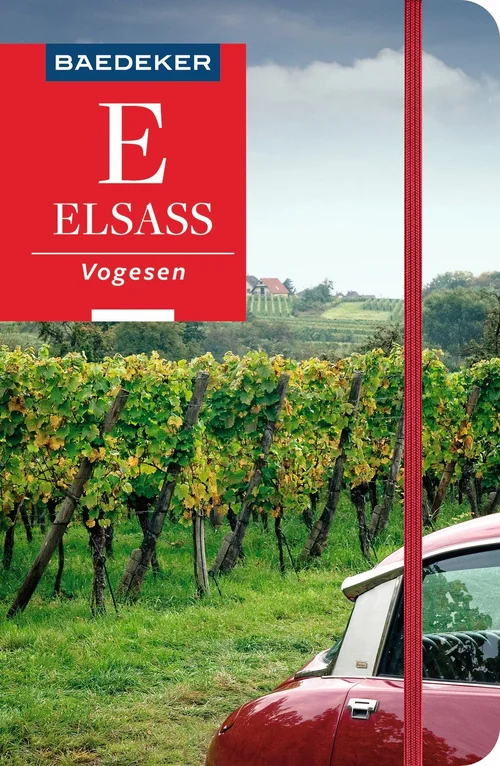 Baedeker Reiseführer Elsass, Vogesen Baedeker Reiseführer Elsass, Vogesen