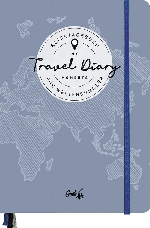 Reisetagebuch Travel Diary „Welt“ Reisetagebuch Travel Diary „Welt“