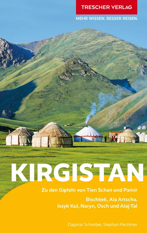 TRESCHER Reiseführer Kirgistan TRESCHER Reiseführer Kirgistan
