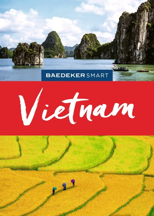 Baedeker SMART Reiseführer Vietnam Baedeker SMART Reiseführer Vietnam