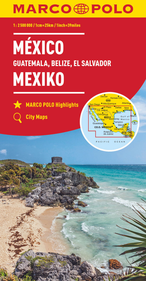 MARCO POLO Kontinentalkarte Mexiko, Guatemala, Belize, El Salvador 1:2,5 Mio.