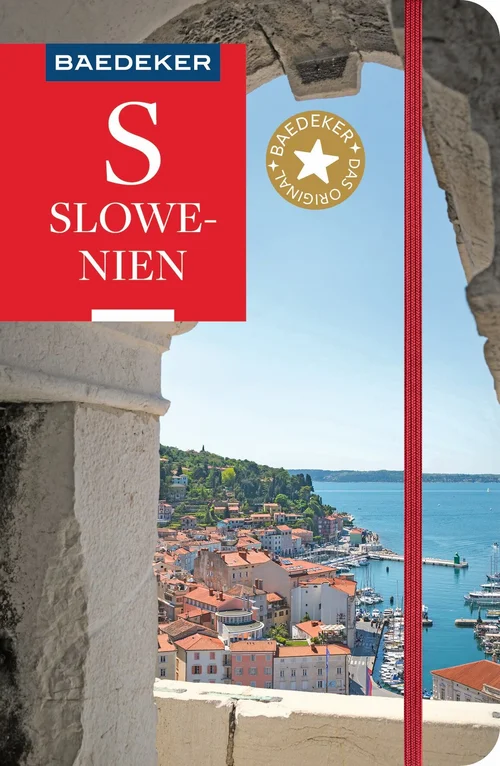 Baedeker Reiseführer Slowenien Baedeker Reiseführer Slowenien