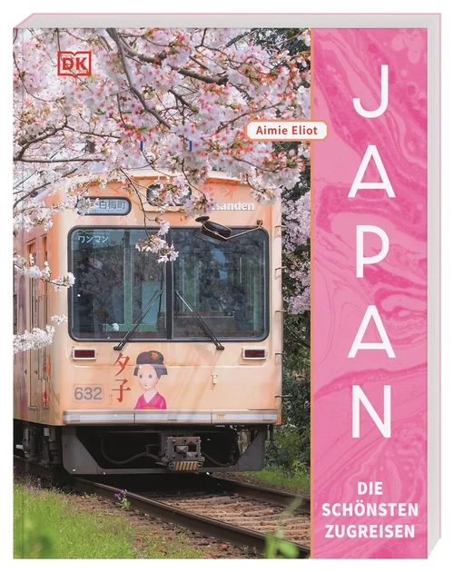 Japan – Die schönsten Zugreisen Japan – Die schönsten Zugreisen