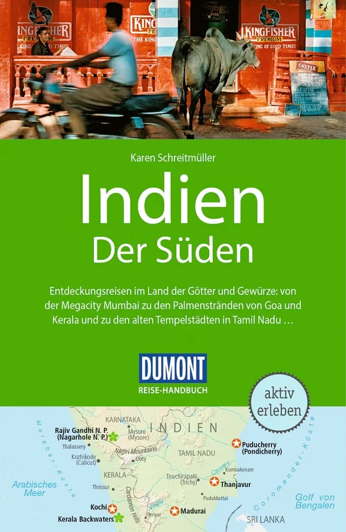 DUMONT Reise-Handbuch Reiseführer Indien, Der Süden DUMONT Reise-Handbuch Reiseführer Indien, Der Süden