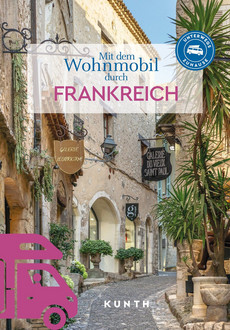 KUNTH Mit dem Wohnmobil durch Frankreich
