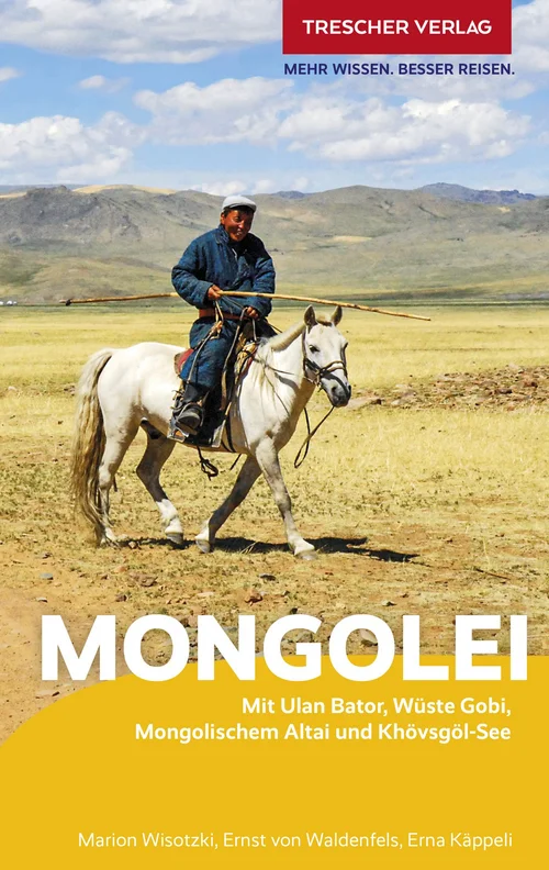 TRESCHER Reiseführer Mongolei TRESCHER Reiseführer Mongolei