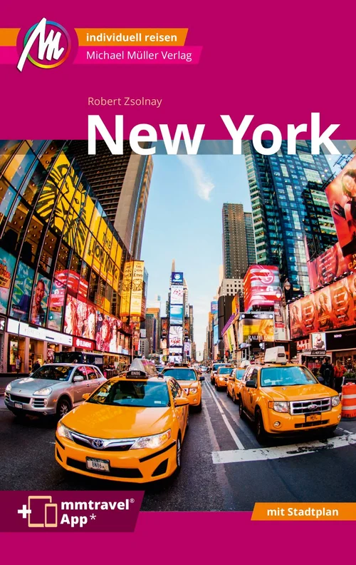 New York MM-City Reiseführer Michael Müller Verlag New York MM-City Reiseführer Michael Müller Verlag