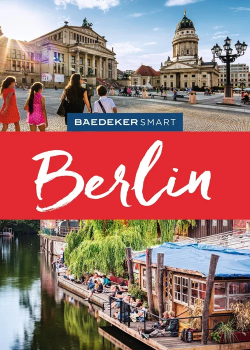 Baedeker SMART Reiseführer Berlin Baedeker SMART Reiseführer Berlin