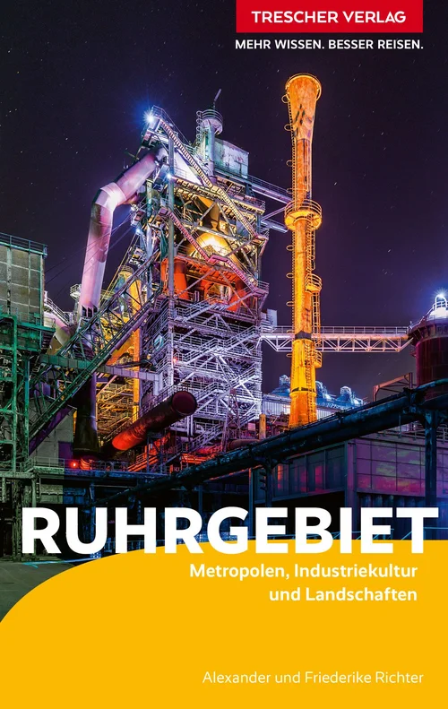 TRESCHER Reiseführer Ruhrgebiet TRESCHER Reiseführer Ruhrgebiet
