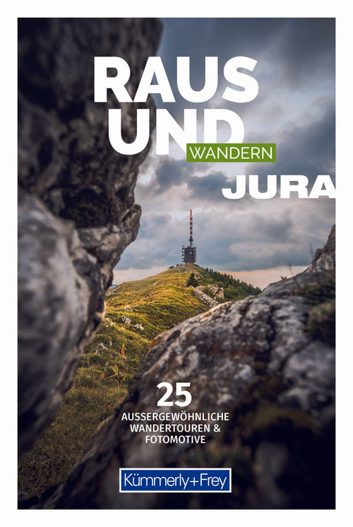 Schweiz, Jura, Bildwanderführer Raus Und Wandern