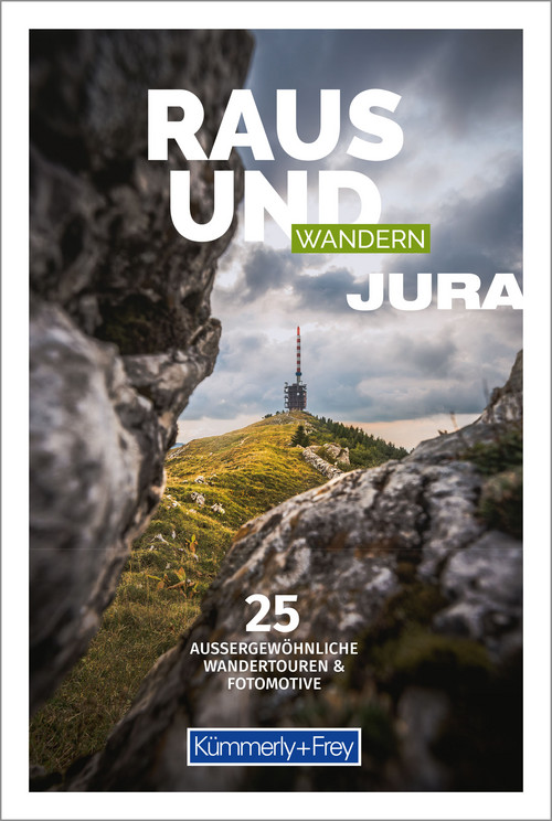 Switzerland, Jura, Photo Hiking Guide Raus und Wandern / german edition