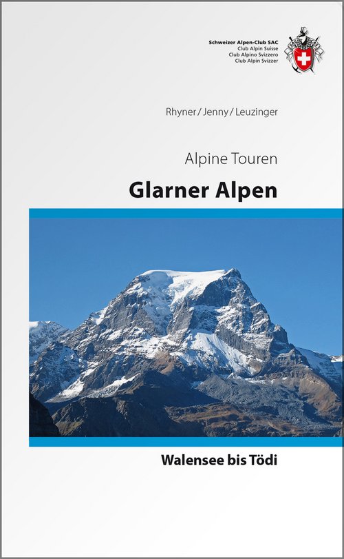 Glarner Alpen Alpinführer