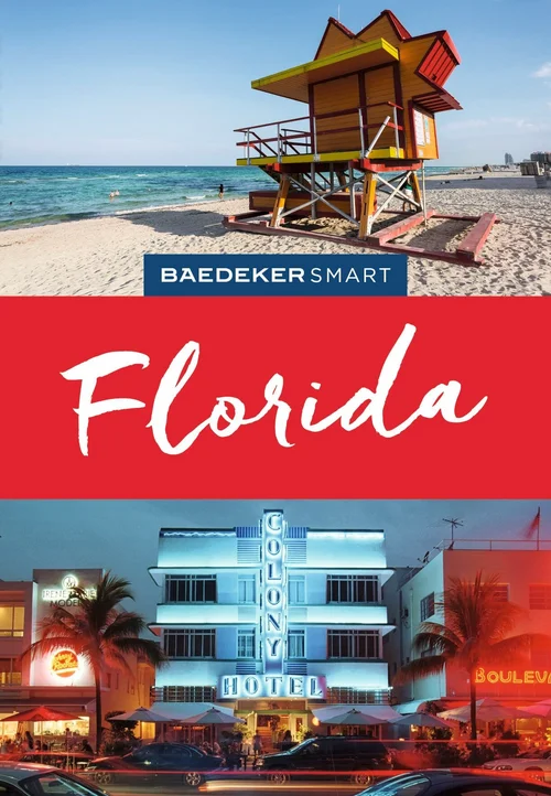 Baedeker SMART Reiseführer Florida Baedeker SMART Reiseführer Florida