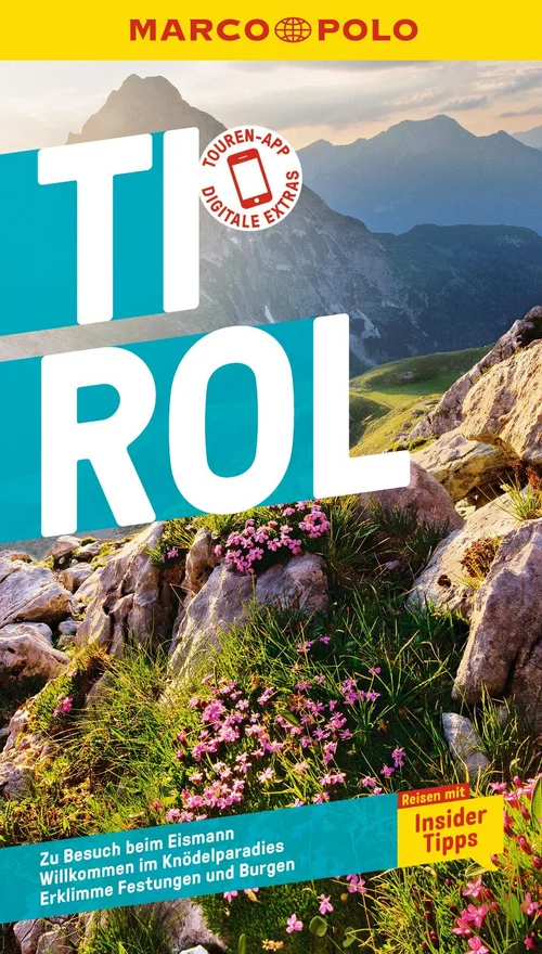 MARCO POLO Reiseführer Tirol MARCO POLO Reiseführer Tirol