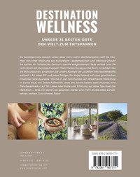 Destination Wellness - Unsere 35 besten Orte der Welt zum Entspannen