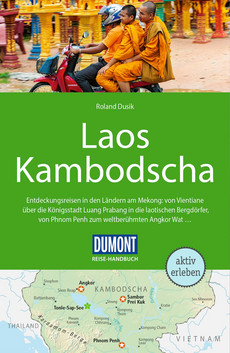 DUMONT Reise-Handbuch Reiseführer Laos, Kambodscha