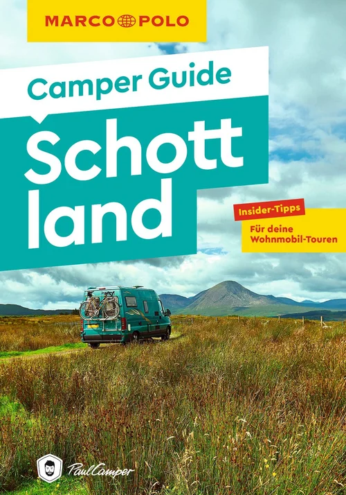 MARCO POLO Camper Guide Schottland MARCO POLO Camper Guide Schottland