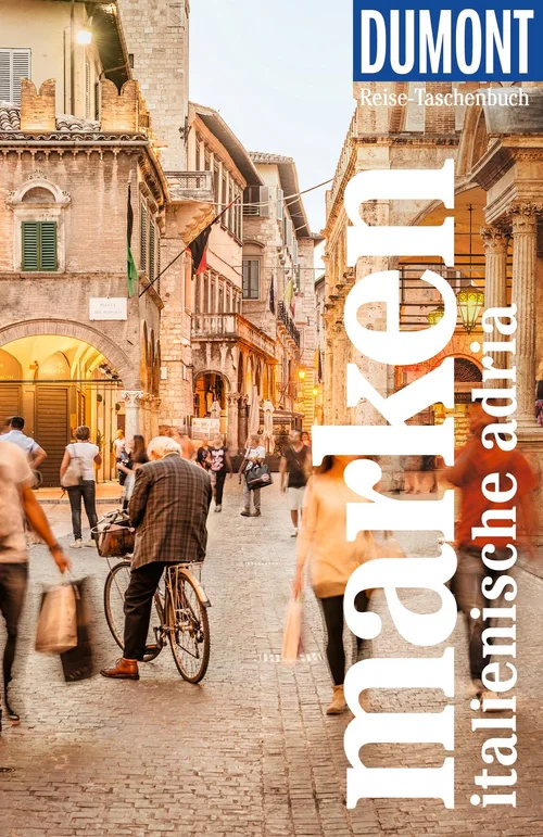 DUMONT Reise-Taschenbuch Reiseführer Marken, Italienische Adria DUMONT Reise-Taschenbuch Reiseführer Marken, Italienische Adria