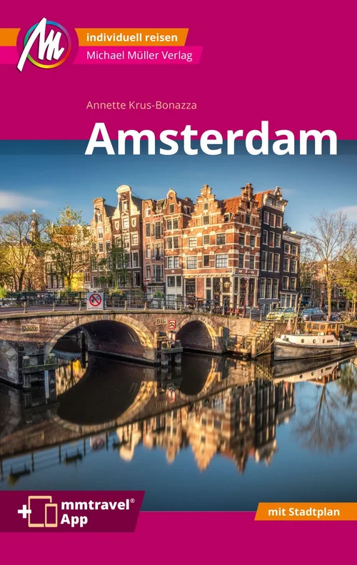 Amsterdam MM-City Reiseführer Michael Müller Verlag Amsterdam MM-City Reiseführer Michael Müller Verlag
