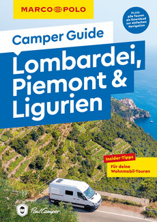 MARCO POLO Camper Guide Lombardei, Piemont & Ligurien