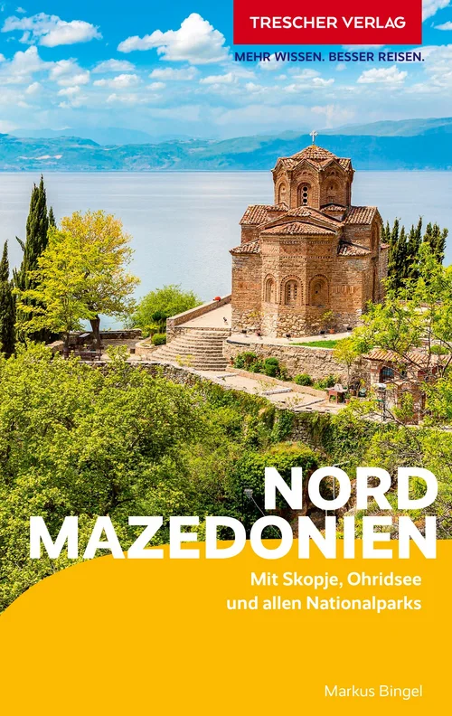 TRESCHER Reiseführer Nordmazedonien TRESCHER Reiseführer Nordmazedonien