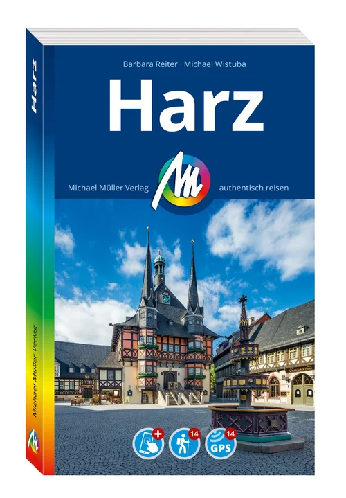 MICHAEL MÜLLER REISEFÜHRER Harz MICHAEL MÜLLER REISEFÜHRER Harz