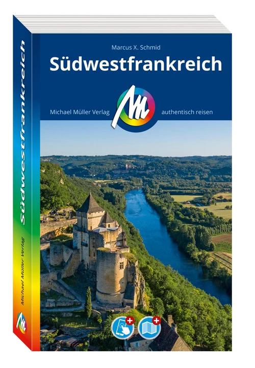 MICHAEL MÜLLER REISEFÜHRER Südwestfrankreich MICHAEL MÜLLER REISEFÜHRER Südwestfrankreich
