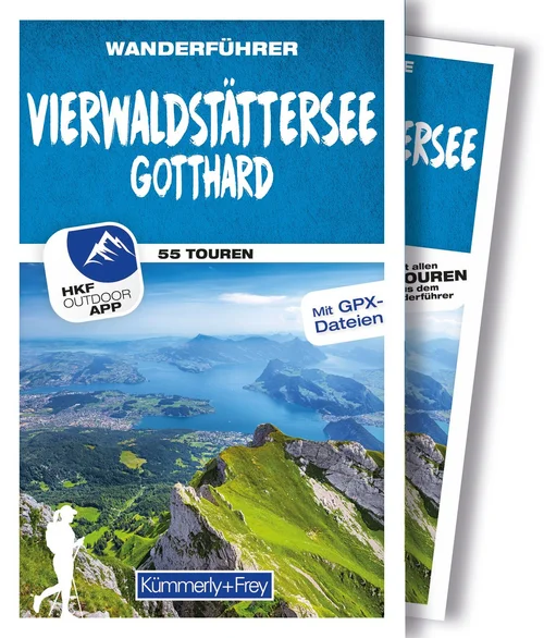 Suisse 2026, Lac des Quatre-Cantons – Gothard, Guide de randonnée, 5e édition Suisse 2026, Lac des Quatre-Cantons – Gothard, Guide de randonnée, 5e édition