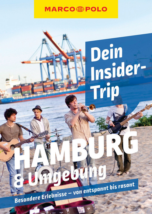 MARCO POLO Insider-Trips Hamburg & Umgebung