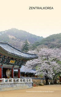 TRESCHER Reiseführer Südkorea TRESCHER Reiseführer Südkorea