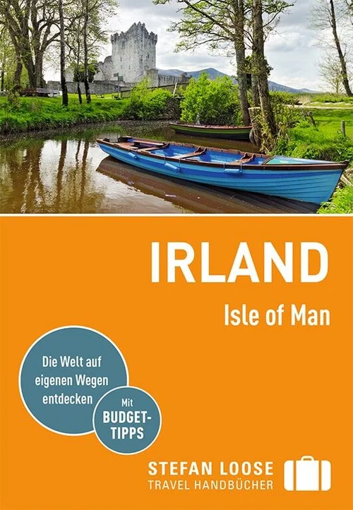 Stefan Loose Reiseführer Irland, Isle of Man Stefan Loose Reiseführer Irland, Isle of Man