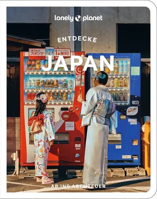 LONELY PLANET Reiseführer Entdecke Japan LONELY PLANET Reiseführer Entdecke Japan