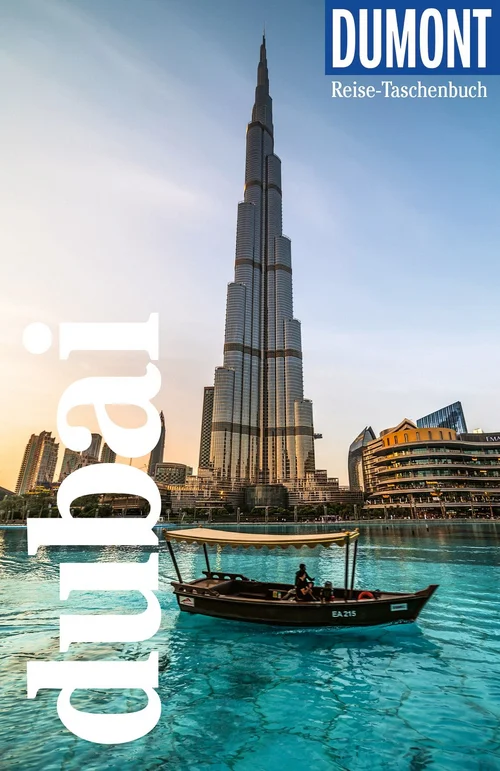 DUMONT Reise-Taschenbuch Reiseführer Dubai DUMONT Reise-Taschenbuch Reiseführer Dubai