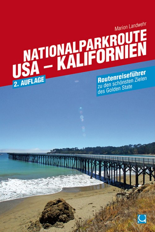 Nationalparkroute USA - Kalifornien